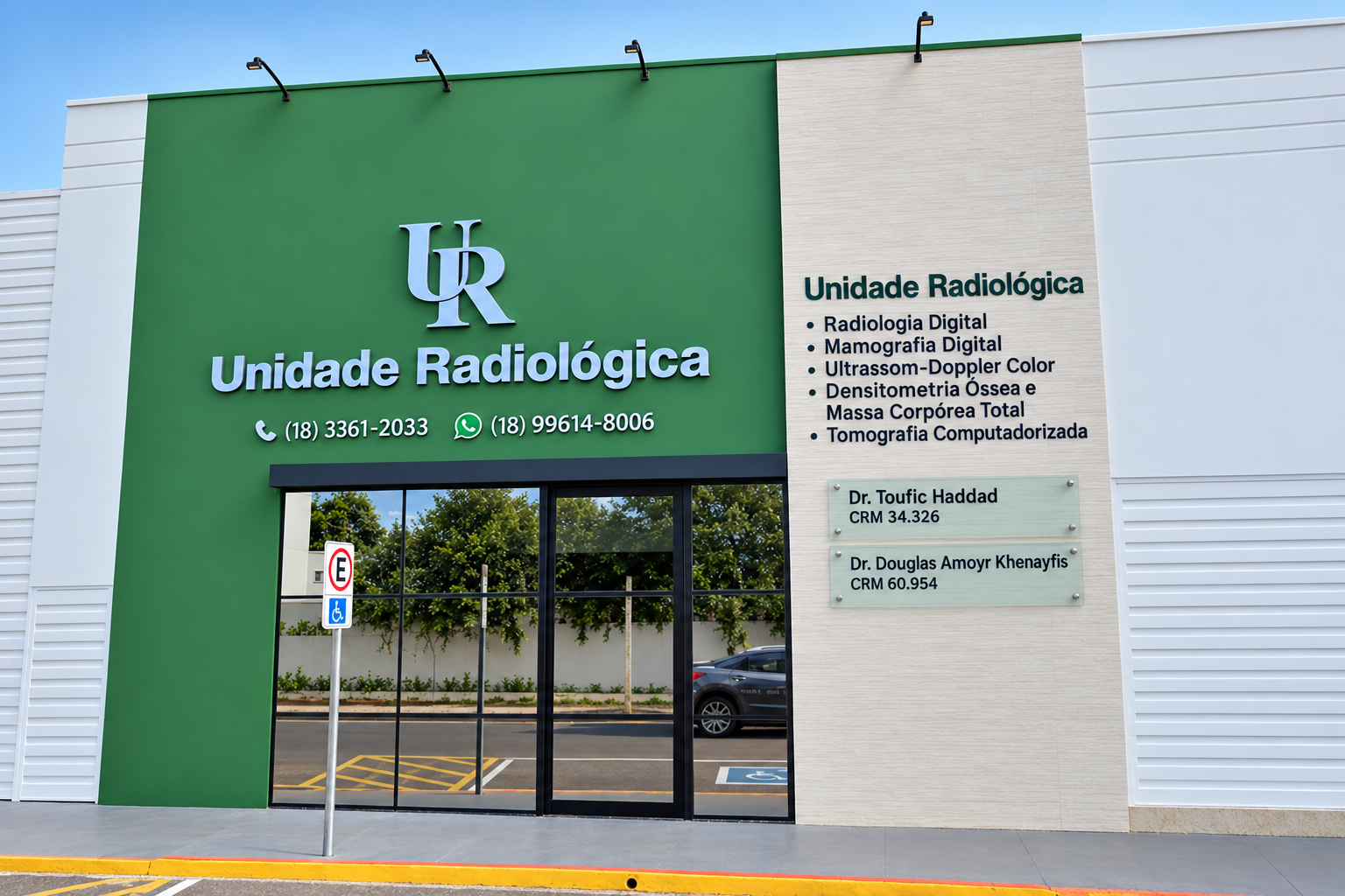 Fachada verde da Unidade Radiológica de Paraguaçu Paulista